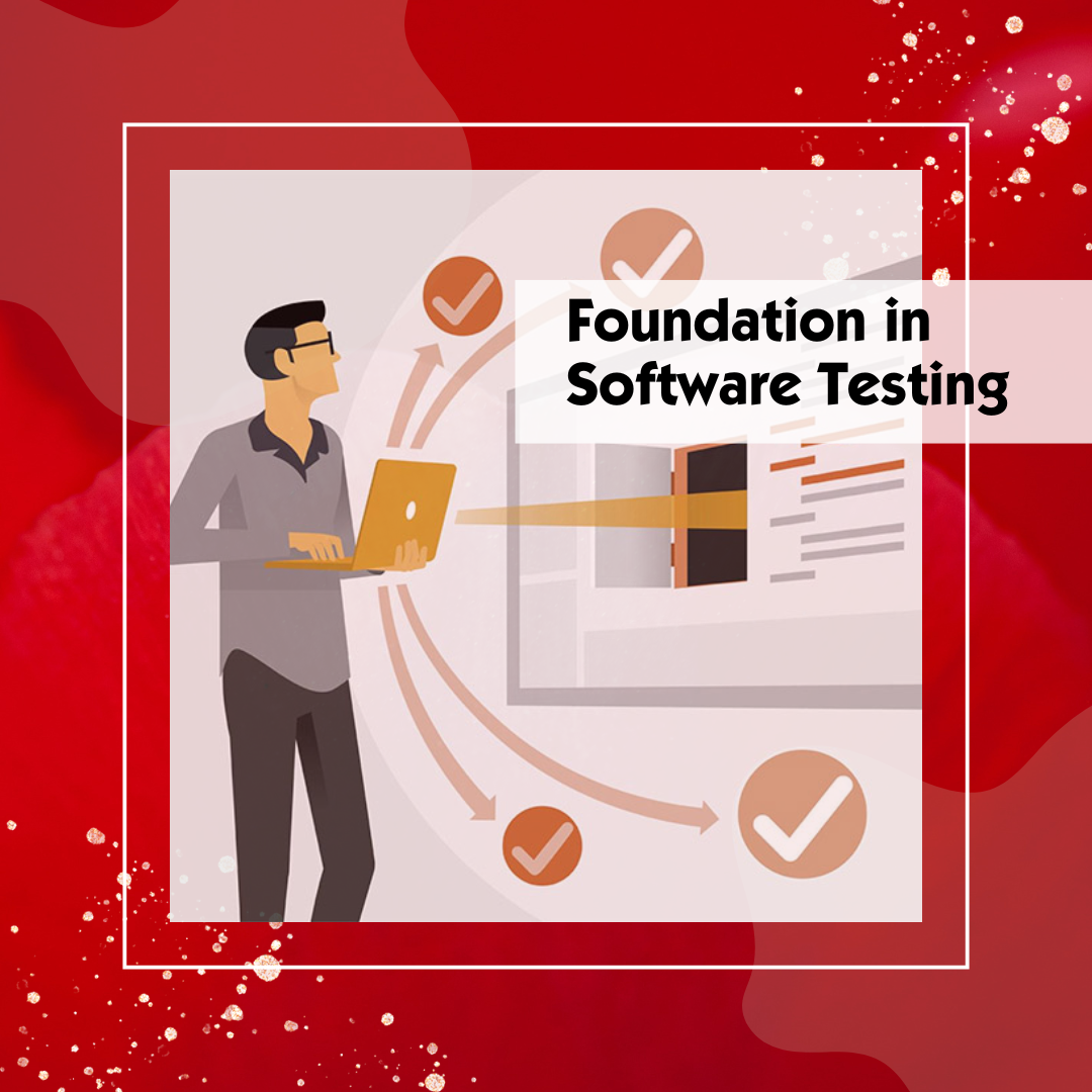 Foundation in Software Testing